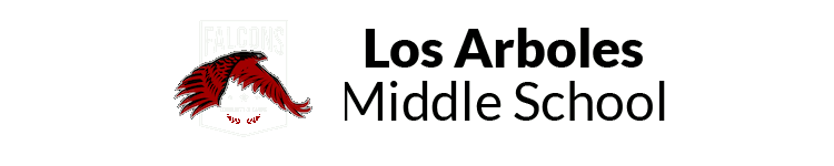 Principal's Entry Plan – About Us – Los Arboles Middle School